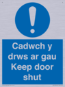 cadwch-y-drws-ar-gau--keep-door-shut--bilingual-welsh--english-~